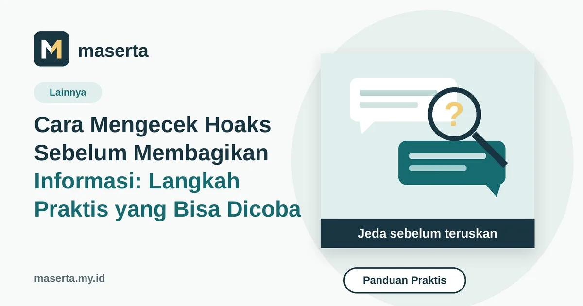 Ilustrasi: Cara Mengecek Hoaks Sebelum Membagikan Informasi: Langkah Praktis yang Bisa Dicoba